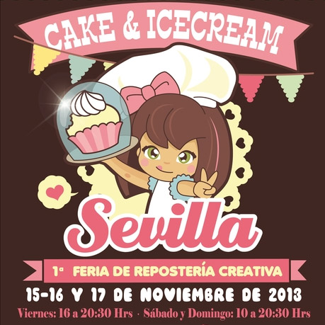 1ª Feria de repostería creativa Cake & Ice Cream Sevilla